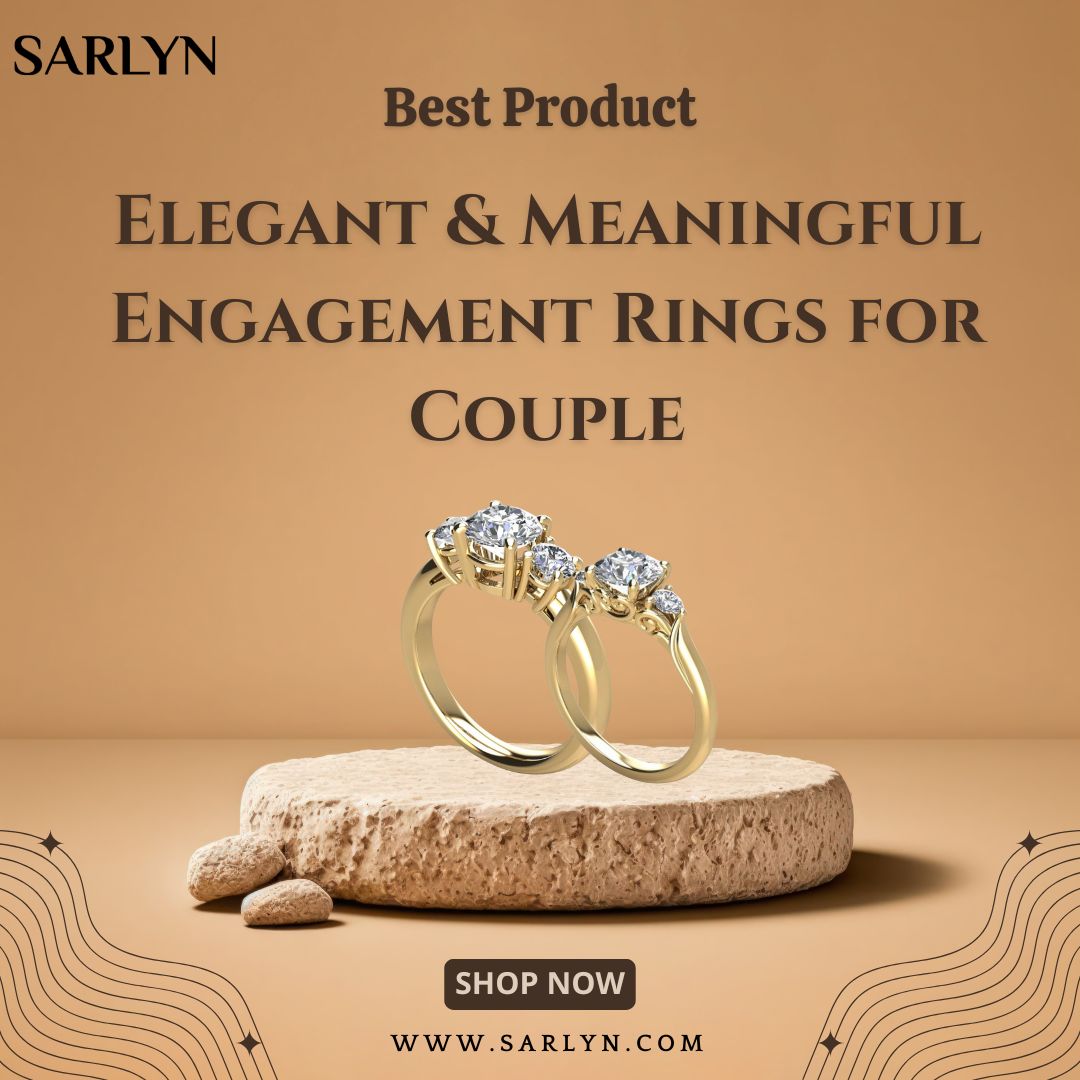 Elegant & Meaningful Engagement Rings for Couple