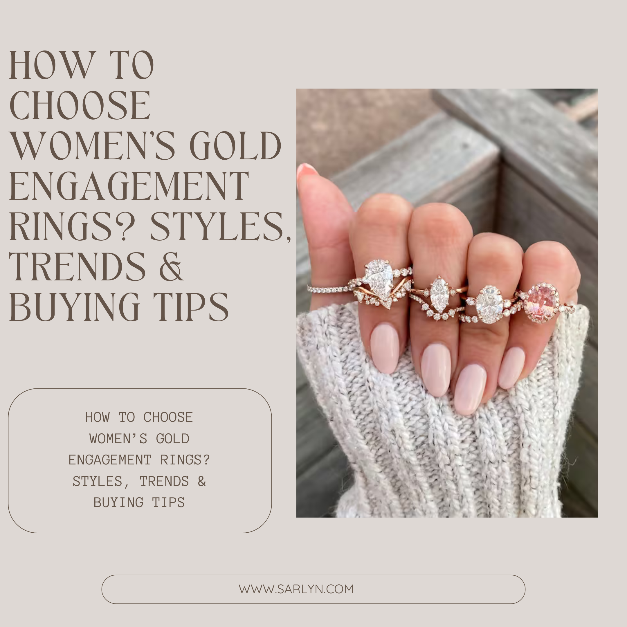 how-to-choose-women’s-gold-engagement-rings-styles-trends-buying-tips-sarlyn-main-img