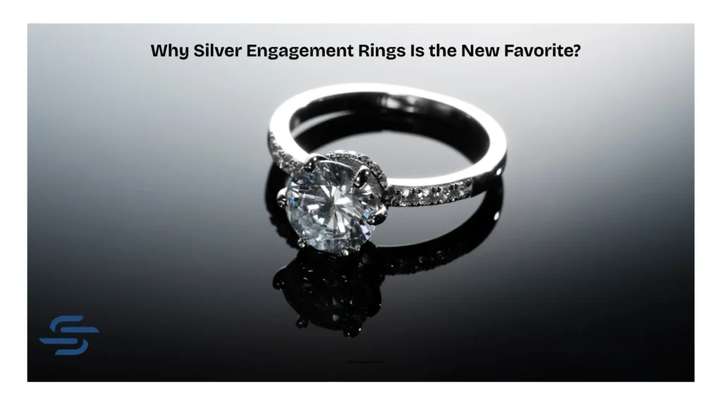 why-silver-engagement-rings-is-the-new-favorite-sarlyn
